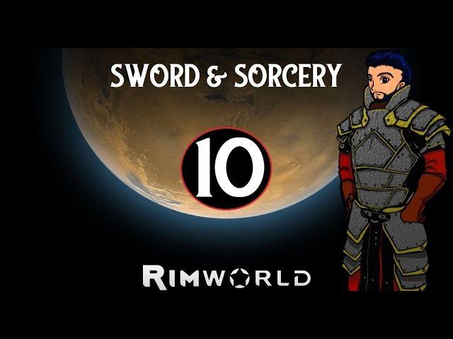 What Did I Do?! | Let's Play RimWorld: Sword & Sorcery (Beta 19) #10