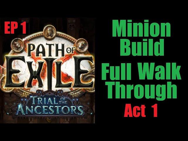 Path of Exile: Ep 1 - Necromancer Minion - Beginner Walk Through - Trial of the Ancestors 3.22 2023