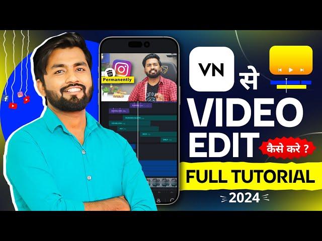 VN app se editing kaise kare | vn video editor full tutorial in hindi | Video Editing Kaise Kare