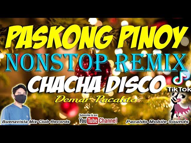 CHRISTMAS MEDLEY REMIX ( Demar Pacaldo ) Paskong Pinoy Nonstop Remix | Chacha Remix Medley 2024