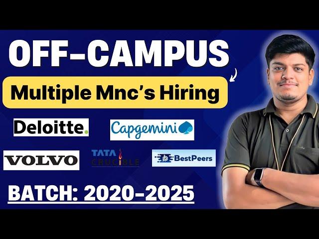 Capgemini, TATA, Volvo, Deloitte, Bestpeers Hiring | Off Campus Drive 2025, 2024, 2023, 2022-2020