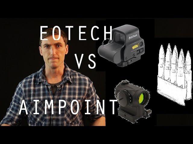 Aimpoint vs EOTech