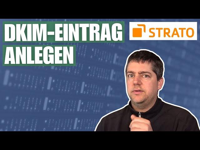 STRATO DKIM-Eintrag erstellen