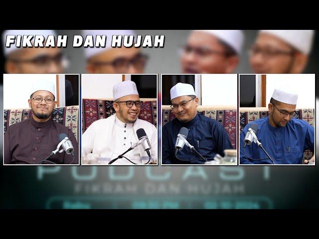 02-10-2024 PODCAST ~ Fikrah Dan Hujjah - Dakwah : Sabar Dan Harapan (Siri 32)