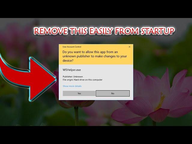 How to Remove WSHelper.exe From Startup - Remove WSHelper.exe Permanently