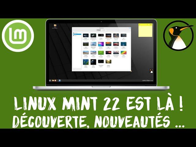 Linux Mint 22 est là ! Tour des nouveautés