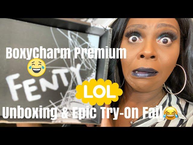 March 2020: BoxyCharm x Fenty Unboxing & Epic Try-On FAIL  | TonyaNicole