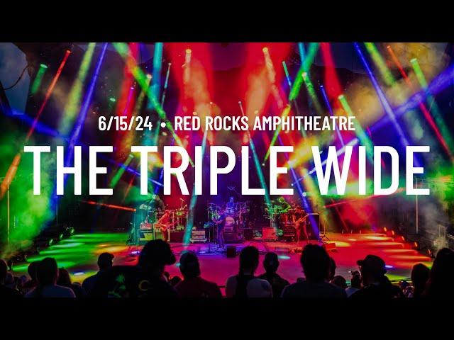 Umphrey’s McGee | The Triple Wide | 6/15/2024 | Red Rocks Amphitheatre