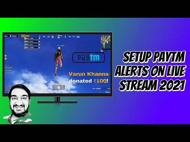 HOW TO GET PAYTM DONATION ALERTS ON LIVE STREAM OBS | PAYTM DONATIONS STREAMLABS | STREAMERS DIGEST