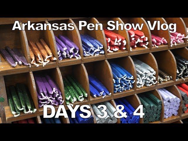 Arkansas Pen Show Vlog - Days 3 & 4