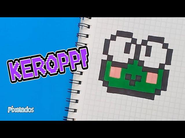 COMO DIBUJAR A KEROPPI EN PIXEL ART - PIXELADOS