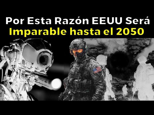 Por Esta Razón EEUU Será IMPARABLE hasta el 2050