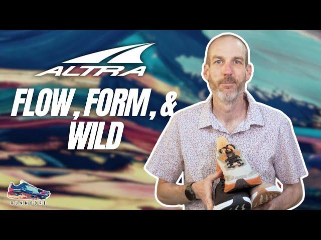 Exploring the Altra Experience: Flow, Form and Wild Preview