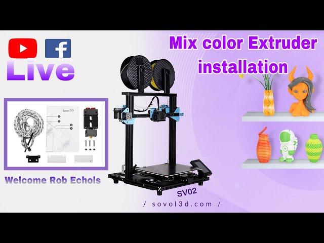 Mix-color Extruder Installation on Sovol SV02