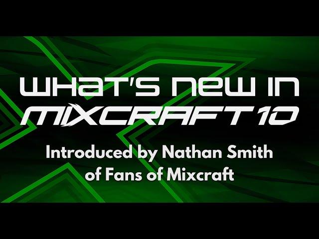 What's New in Mixcraft 10