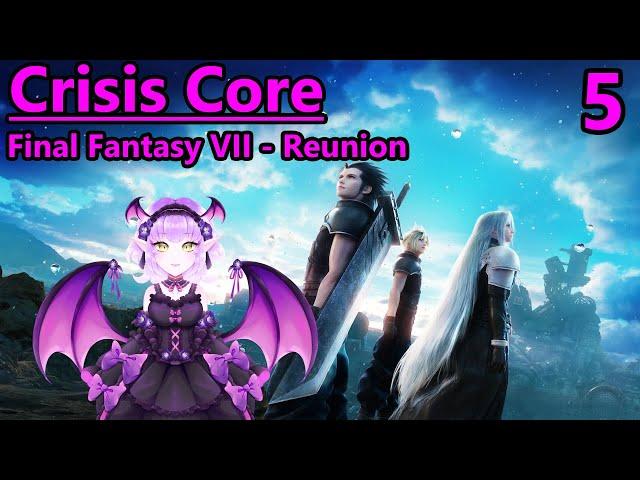 Genesis Ruined My Date | Crisis Core -Final Fantasy VII- Reunion - Part 5