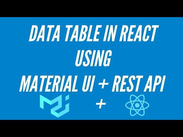 React & Material UI Data Grid Table Tutorial - Rendering Data Dynamically Using a REST API