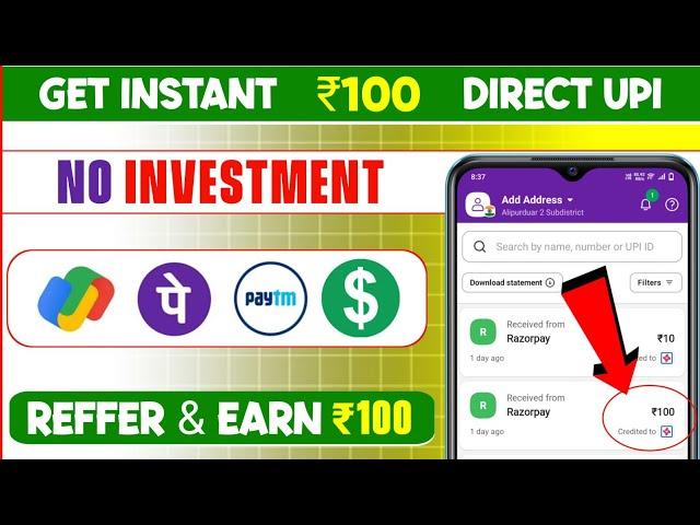 New earning app today  Money Earning Apps ₹100/- Instant  New UPI Earning app 2025 | 1 Reffer= 100