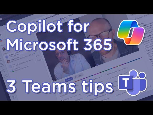 3 Tips for Teams | Microsoft Copilot