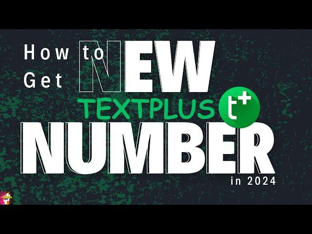Get Textplus Number 2024 (100% Working) | Textplus Sign Up Error Fix