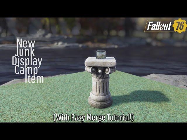 Fallout 76 Camp Tutorial | New Junk Display | Merge // Chessboard // New Season