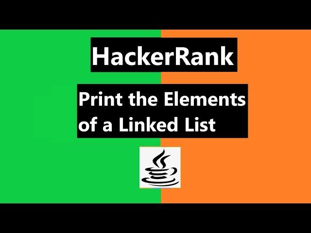 Print the Elements of a Linked List Hackerrank Solution - java | Hackerrank Data Structures