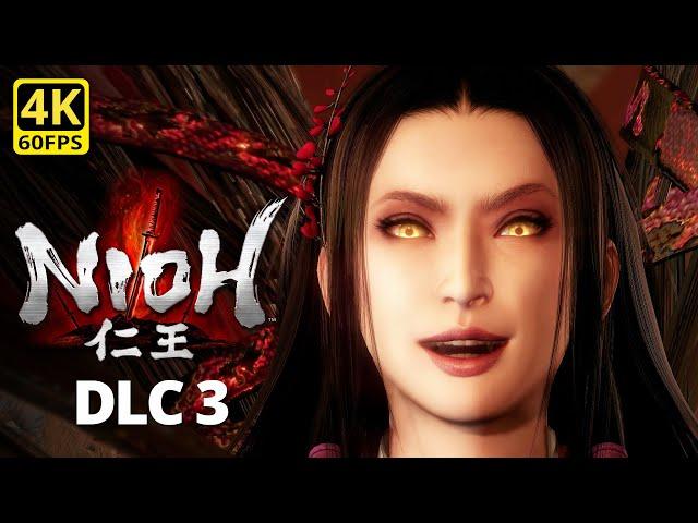 NIOH - DLC 3 Bloodshed's End Gameplay Walkthrough (Full Game) 4K 60FPS