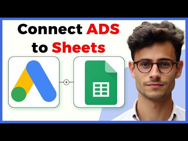 How to Connect Google Ads to Google Sheets With Zapier (Quick & Easy)