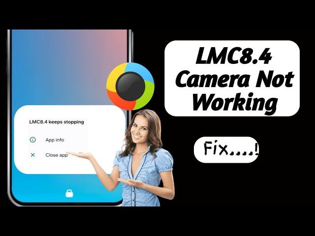 How To Fix Lmc8.4 Not Working Problem (2024) | LMC 8.4 Camera Install & Open Problem Solve
