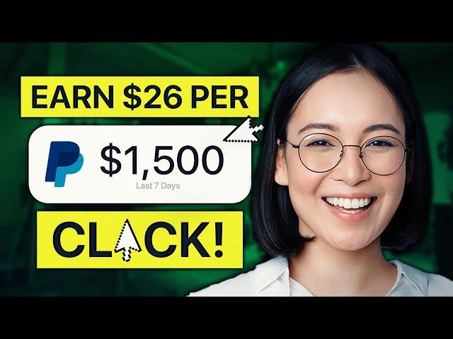 EARN $26 PER CLICK AGAIN & AGAIN | Make Money Online 2024