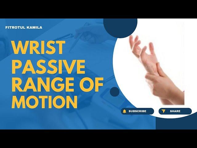 Wrist Passive Range of Motion - UMS