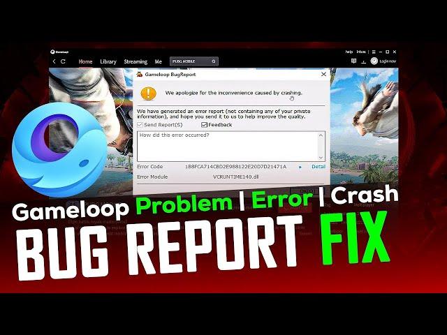 How to Fix PUBG Mobile Crashes & Freezing! Gameloop Bug Report Error 2023 | TLF Gaming