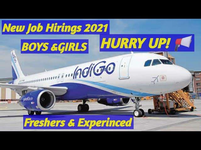 Indigo Airlines New Job Vacancies |Airport Jobs |