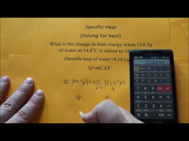 Specific Heat (Solving for Heat)