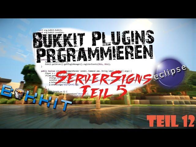 Bukkit Plugins Programmieren 12 - ServerSigns TEIL5 [HD+, German] | BukkitFabo