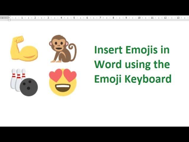 Insert Emojis in Word Using the Emoji Keyboard