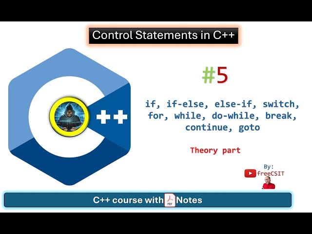 Control Statements in C++ [ C++ Course with PDF Notes ] - Theory part