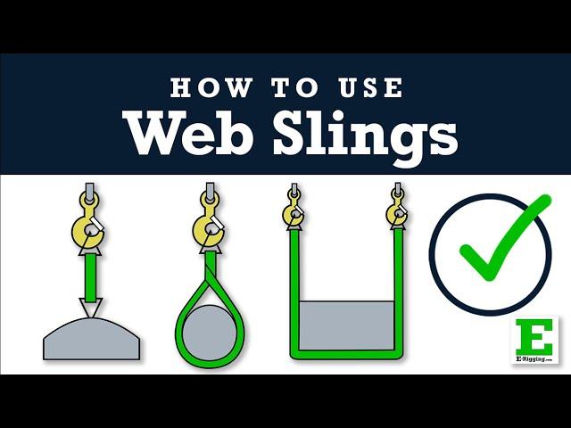 The 3 Web Sling Hitches and How to Use Them