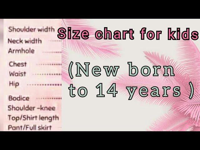 Size charts for new born to 14 years kids | 2020 |