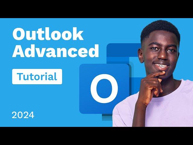 Outlook Advanced Tutorial