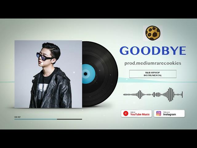 [free] GIRIBOY type beat 2021 "GOODBYE" ㅣ HIPHOP R&B Instrumental