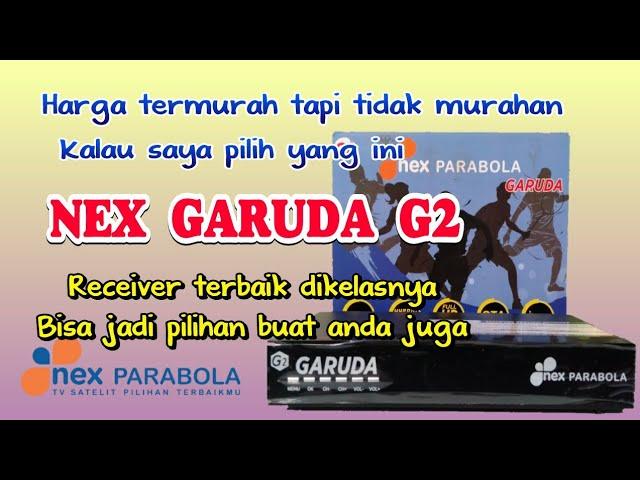 Unboxing receiver Nex Parabola biru || Receiver Nex Garuda G2