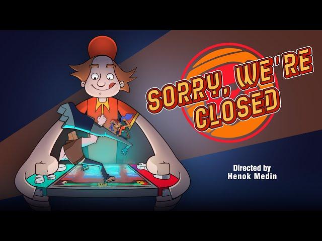 Sorry We’re Closed - Artcenter Animation Short 2024