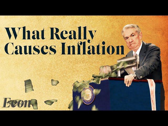 What Really Causes Inflation? A Complicated Economic Phenomenon Explained