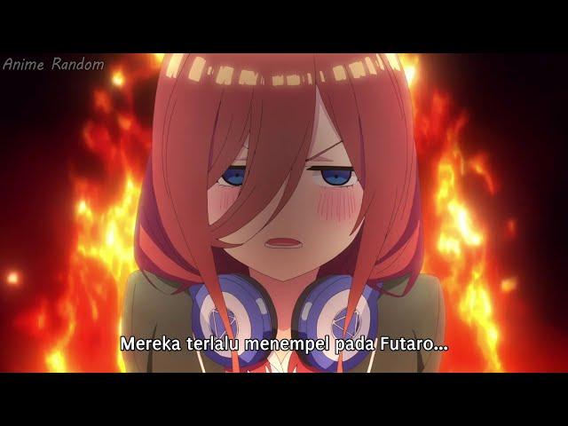 Miku Jealous | Funny Moment | Go-Toubun no Hanayome S2