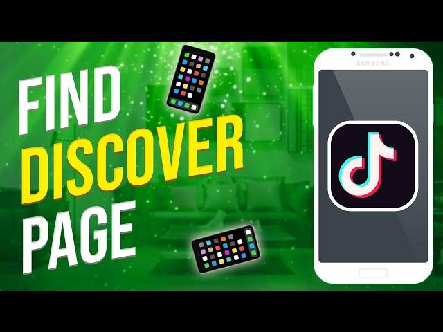 How To Find The Discover Page On TikTok (2022)