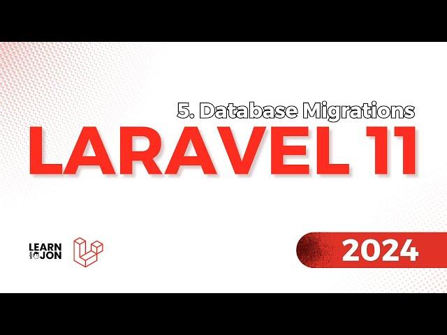 LARAVEL 11 Crash Course for Beginners 2024 | #5 Database Migrations (Web Developer Path)