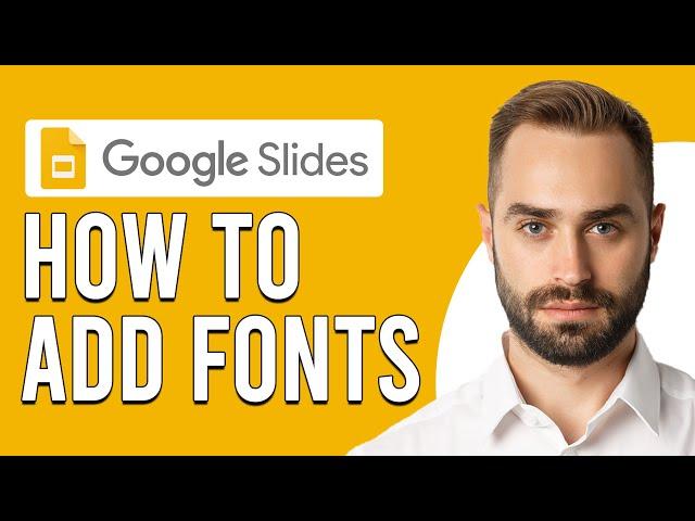 How To Add Fonts To Google Slides (Updated)