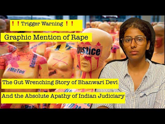 Bhanwari Devi | A Tale of Injustice !! TRIGGER WARNING: MENTION OF RAPE!!