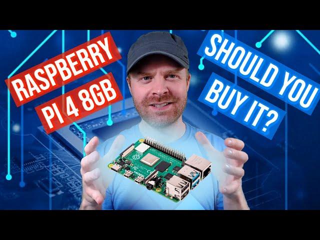 Raspberry Pi 4 8GB Review: Should you buy it?